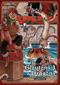  Gloutons & dragons T3, manga chez Casterman de Kui