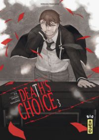  Death’s choice T3, manga chez Kana de Tatsuhiko, GOO