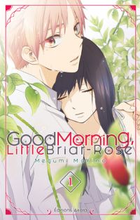  Good morning little briar-rose T1, manga chez Akata de Morino