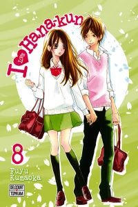  I love Hana-Kun T8, manga chez Delcourt Tonkam de Kuamoka