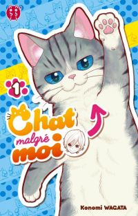  Chat malgré moi T1, manga chez Nobi Nobi! de Wagata
