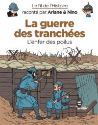 Le Fil de l'Histoire T4 : La guerre des tranchées (0), bd chez Dupuis de Erre, Savoia
