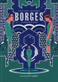 Borges : Le labyrinthe de l'infini (0), bd chez Nouveau Monde de Pantoja, Castell