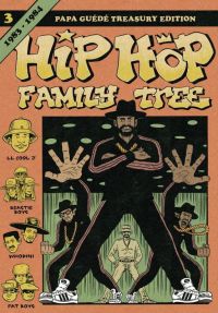  Hip Hop Family Tree T3 : 1983-1984 (0), comics chez Papa Guédé de Piskor