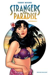  Strangers in paradise T2, comics chez Delcourt de Moore