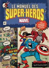 Le manuel des super-héros T1, comics chez Hachette de Behling, Collectif, Ortiz