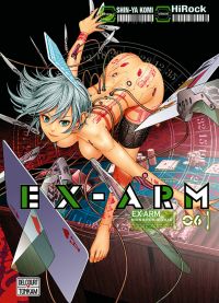  Ex-Arm T6, manga chez Delcourt Tonkam de Hirock, Komi