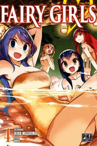  Fairy girls T4, manga chez Pika de Mashima, BOKU