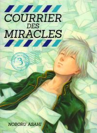  Courrier des miracles T3, manga chez Komikku éditions de Asahi