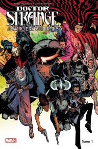  Doctor Strange et les Sorciers Suprêmes T1 : Les intemporels (0), comics chez Panini Comics de Thompson, Rodriguez, Stockman, Marks, Loughridge, Bonvillain, Bellaire