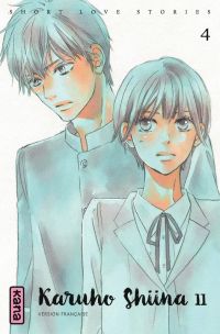  Short love stories T4, manga chez Kana de Shiina