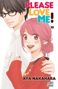  Please love me  T10, manga chez Delcourt Tonkam de Nakahara