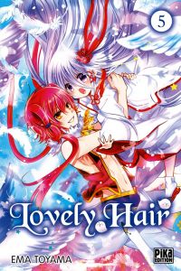  Lovely hair T5, manga chez Pika de Toyama