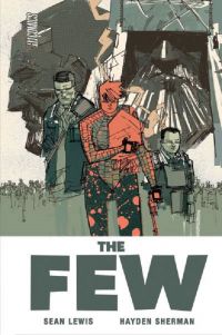 The Few, comics chez Hi Comics de Lewis, Sherman