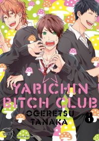  Yarichin bitch club T1, manga chez Taïfu comics de Ogeretsu