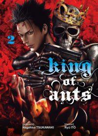  King of ants T2, manga chez Komikku éditions de Tsukawaki, Itô