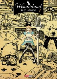  Wonderland T1, manga chez Panini Comics de Ishikawa