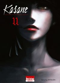  Kasane - La voleuse de visage T11, manga chez Ki-oon de Matsuura
