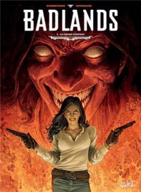  Badlands T3 : Le Grand Serpent (0), bd chez Soleil de Corbeyran, Kowalski, Folny