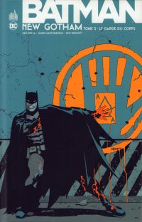 Batman New Gotham T3 : Le garde du corps (0), comics chez Urban Comics de Rucka, Burchett, McGuinness, Martinbrough, Johnson