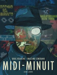 Midi-Minuit, bd chez Dupuis de Headline, Semerano