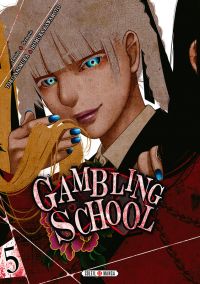  Gambling school T5, manga chez Soleil de Kawamoto, Naomura