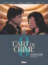 L'Art du crime T8 : Les Amants Du Rialto (0), bd chez Glénat de Omeyer, Berlion, Lejeune, Favrelle