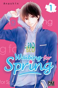  Waiting for spring T1, manga chez Pika de Anashin