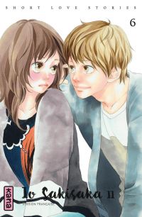  Short love stories T6, manga chez Kana de Sakisaka