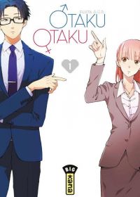  Otaku otaku T1, manga chez Kana de Fujita