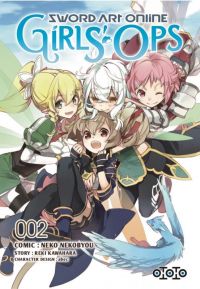  Sword art online - Girls’ ops T2, manga chez Ototo de Kawahara, Abec, Nekobyou