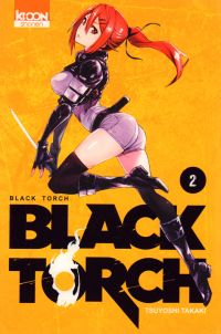  Black torch T2, manga chez Ki-oon de Takaki