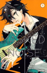  Masked noise T9, manga chez Glénat de Fukuyama