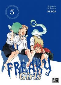  Freaky girls T5, manga chez Pika de Petos
