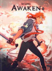  Awaken T1, manga chez Hachette de Saavedra