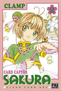  Card Captor Sakura - Clear card arc T2, manga chez Pika de Clamp