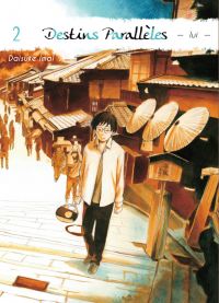  Destins parallèles - Lui T2, manga chez Komikku éditions de Imai