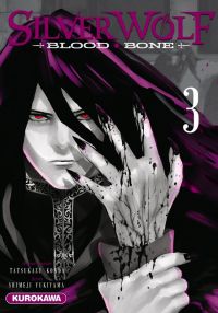  Silver wolf Blood bone T3, manga chez Kurokawa de Konda, Yukiyama