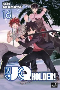  UQ Holder! T16, manga chez Pika de Akamatsu