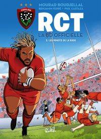  RCT T2 : Les Minots de la rade (0), bd chez Soleil de Ferré, Boudjellal, Castaza, Nino