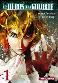 Les héros de la galaxie T1, manga chez Kurokawa de Tanaka, Fujisaki