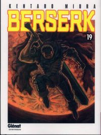  Berserk T19, manga chez Glénat de Miura