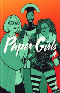  Paper Girls T4, comics chez Urban Comics de Vaughan, Chiang, Cunniffe, Wilson
