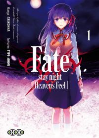  Fate stay night [Heaven’s feel] T1, manga chez Ototo de Type-moon, Taskohna