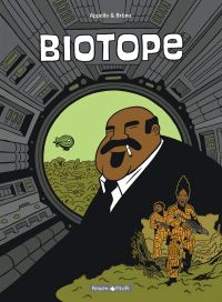 Biotope, bd chez Dargaud de Appollo, Brüno