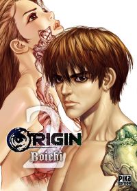 Origin T2, manga chez Pika de Boichi
