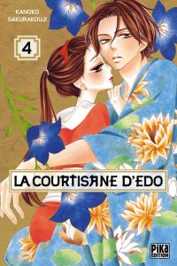 La courtisane d’Edo  T4, manga chez Pika de Sakurakouji