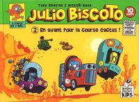  Julio Biscoto T2 : En avant pour la course cactus ! (0), bd chez Monsieur Pop Corn de Emeriau, Roux