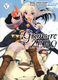  Grimoire of Zero T5, manga chez Ototo de Kobashiri, Iwasaki