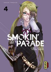  Smokin’parade T4, manga chez Kana de Kataoka, Kondou